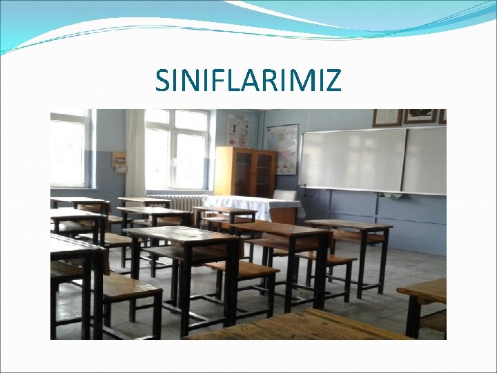 SINIFLARIMIZ 