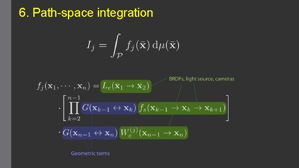 6. Path-space integration 