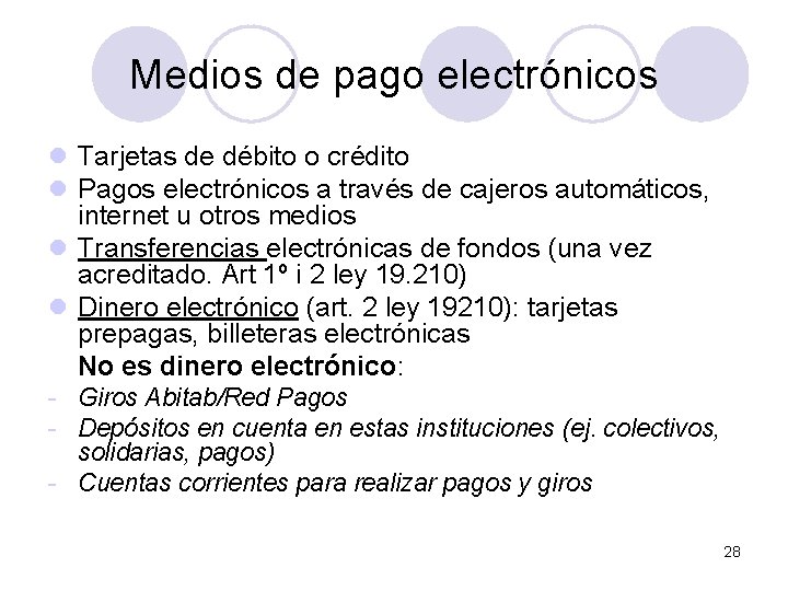 Medios de pago electrónicos l Tarjetas de débito o crédito l Pagos electrónicos a