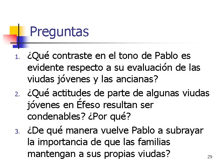 Preguntas 1. 2. 3. ¿Qué contraste en el tono de Pablo es evidente respecto