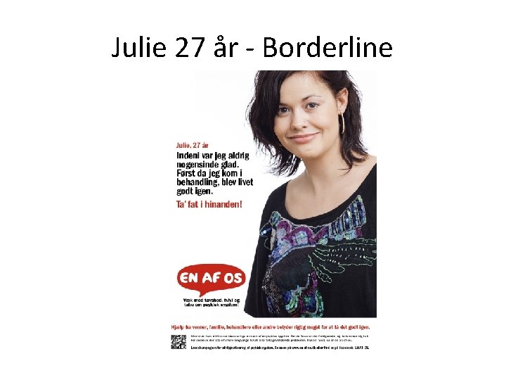 Julie 27 år - Borderline 