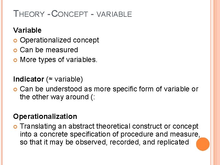 FUNDAMENTALS OF METHODOLOGY Lecture 04 Measurement LECTURE OUTLINE