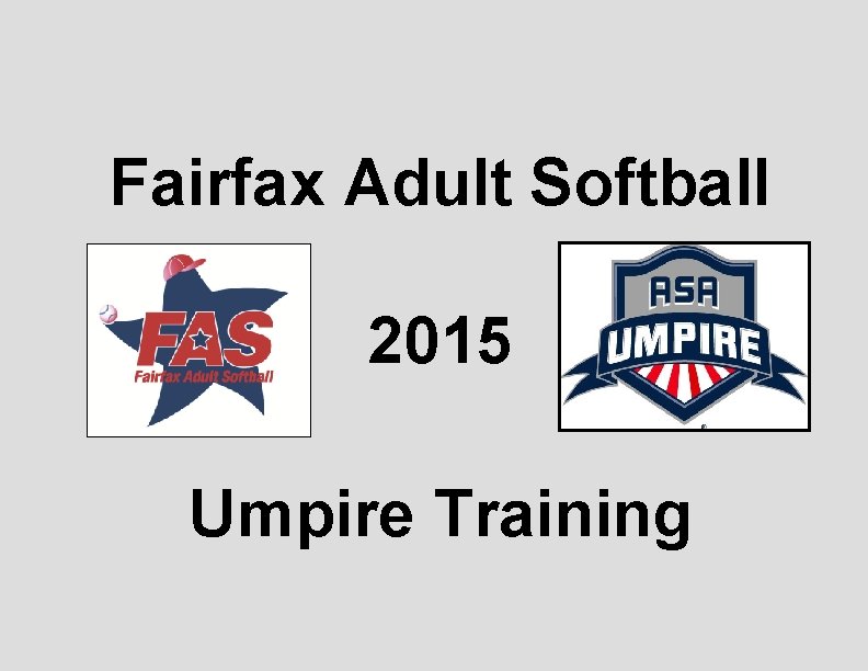 Fairfax Adult Softball 2015 Umpire Training 