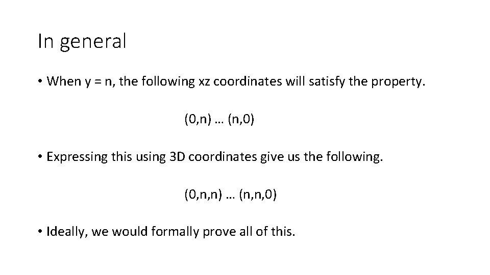 In general • When y = n, the following xz coordinates will satisfy the In general • When y = n, the following xz coordinates will satisfy the
