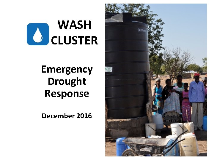 WASH CLUSTER Emergency Drought Response December 2016 