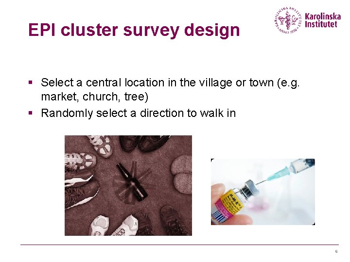 EPI cluster survey design § Select a central location in the village or town