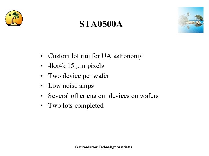 STA 0500 A • • • Custom lot run for UA astronomy 4 kx