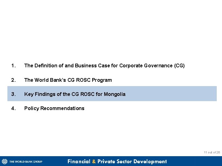 1. The Definition of and Business Case for Corporate Governance (CG) 2. The World