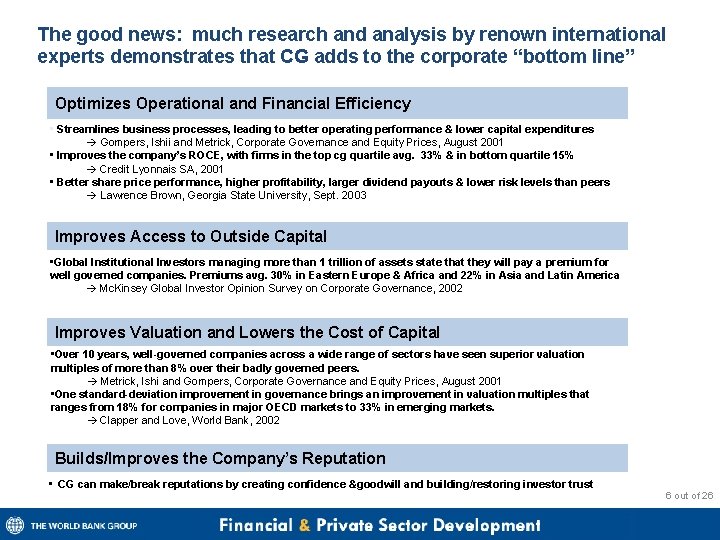 The good news: much research and analysis by renown international experts demonstrates that CG