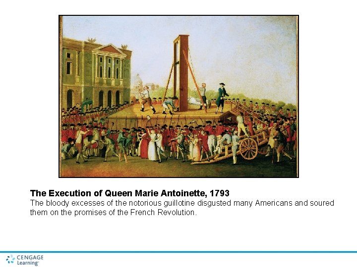 The Execution of Queen Marie Antoinette, 1793 The bloody excesses of the notorious guillotine
