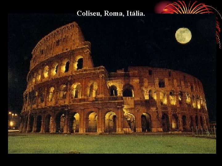 Coliseu, Roma, Itália. 