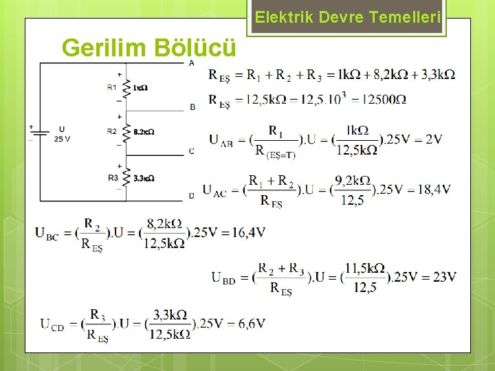 Elektrik Devre Temelleri Gerilim Bölücü 