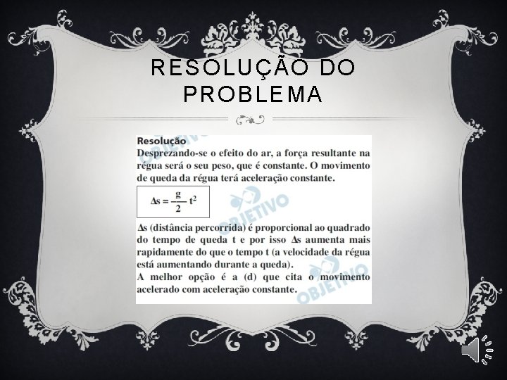 RESOLUÇÃO DO PROBLEMA 