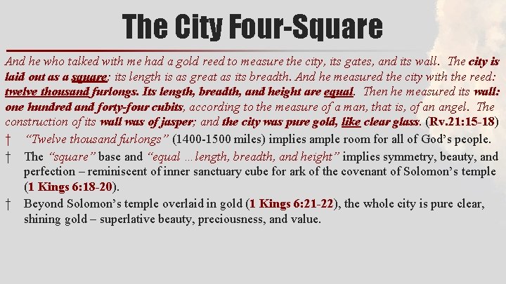 The City Four-Square And he who talked with me had a gold reed to