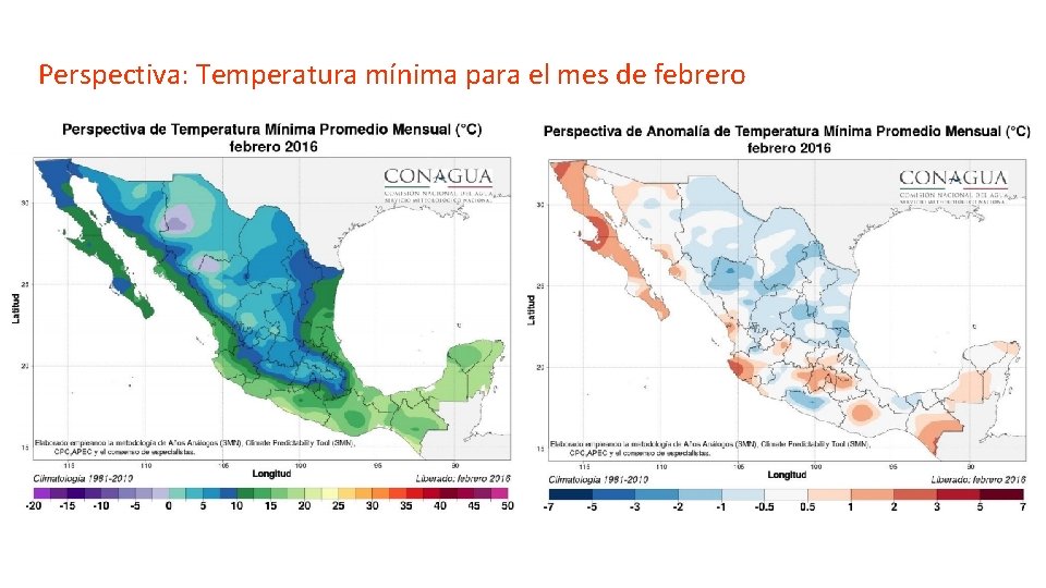 Perspectiva: Temperatura mínima para el mes de febrero 