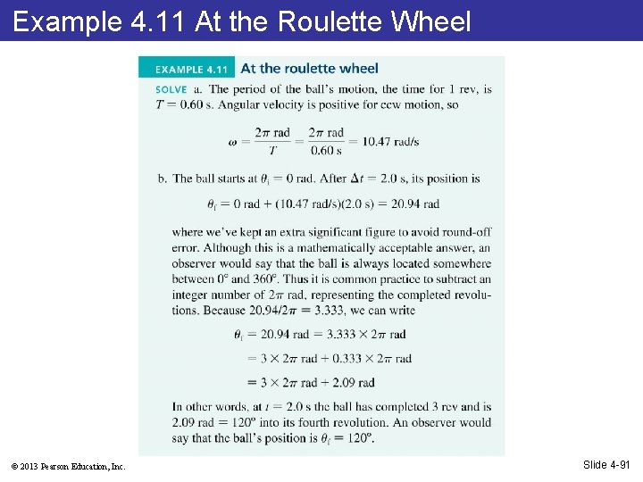 Example 4. 11 At the Roulette Wheel © 2013 Pearson Education, Inc. Slide 4