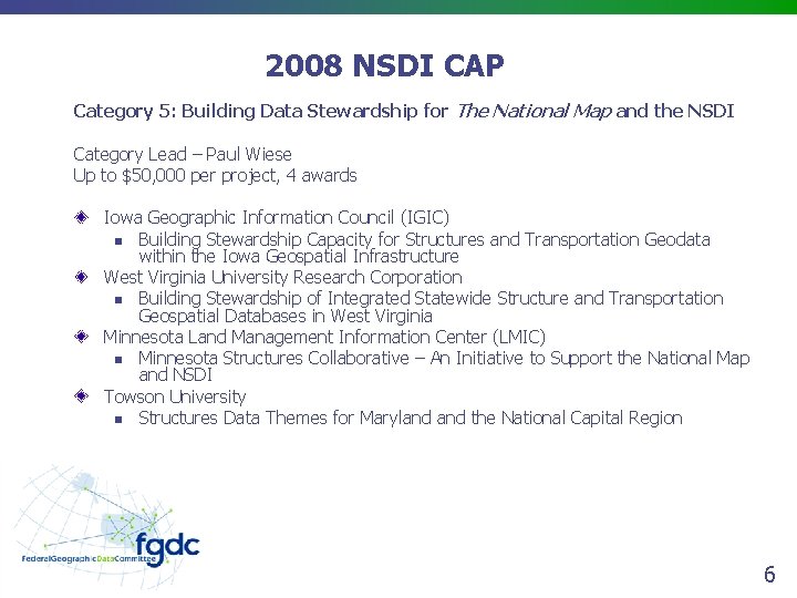 2008 NSDI CAP Category 5: Building Data Stewardship for The National Map and the