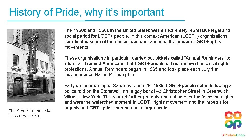 History of Pride, why it’s important The 1950 s and 1960 s in the