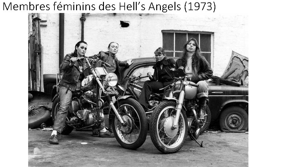 Membres féminins des Hell’s Angels (1973) 