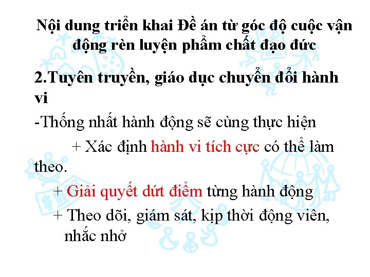 Nội dung triển khai Đề án từ góc độ cuộc vận động rèn luyện