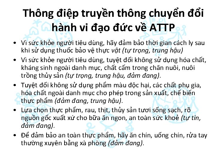 Thông điệp truyền thông chuyển đổi hành vi đạo đức về ATTP • Vì