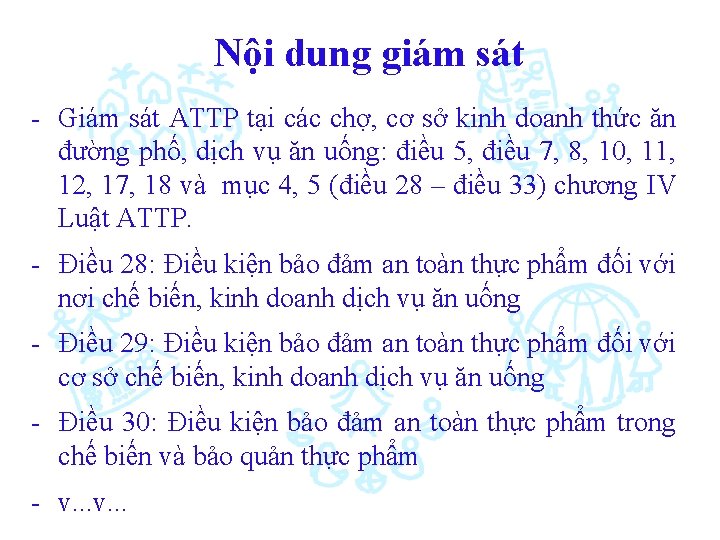 Nội dung giám sát - Giám sát ATTP tại các chợ, cơ sở kinh