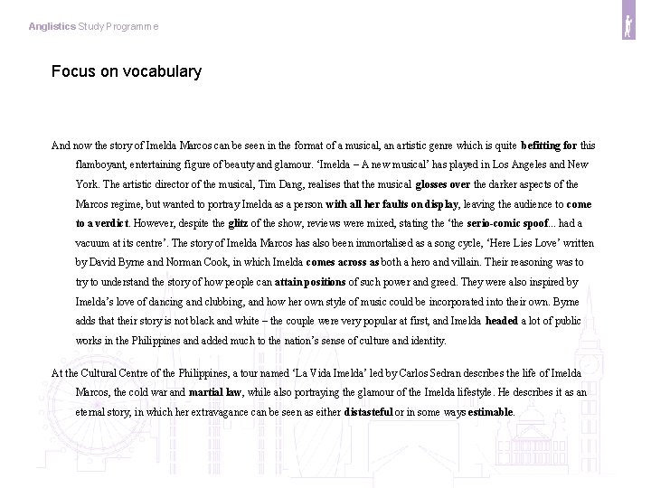Anglistics Study Programme Focus on vocabulary And now the story of Imelda Marcos can