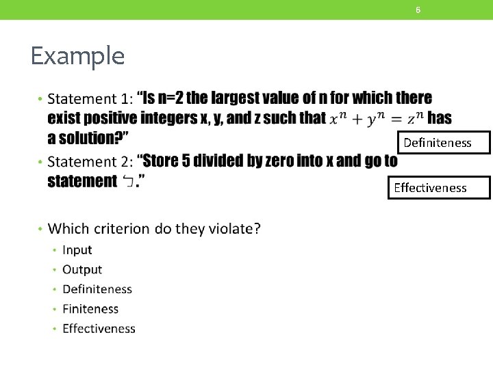 6 Example • Definiteness Effectiveness 