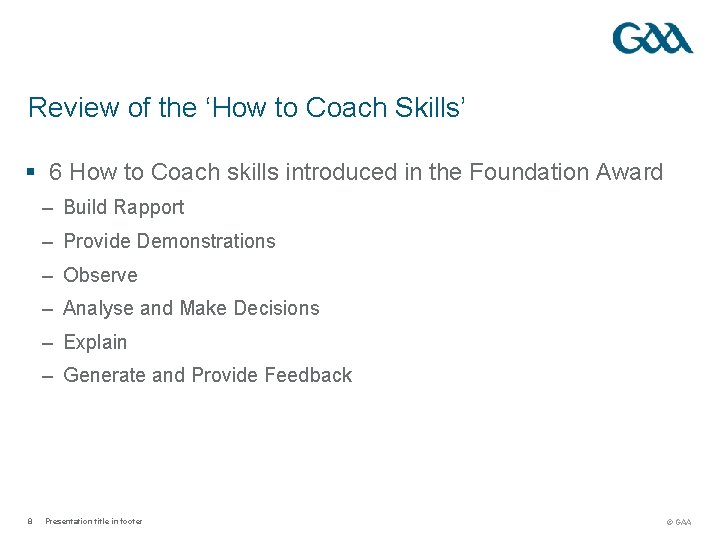 Review of the ‘How to Coach Skills’ § 6 How to Coach skills introduced