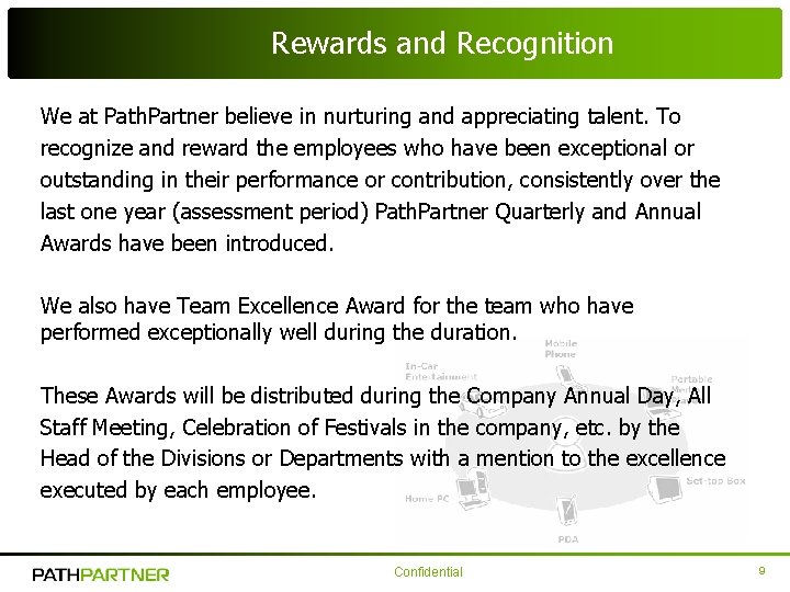 Rewards and Recognition We at Path. Partner believe in nurturing and appreciating talent. To Rewards and Recognition We at Path. Partner believe in nurturing and appreciating talent. To