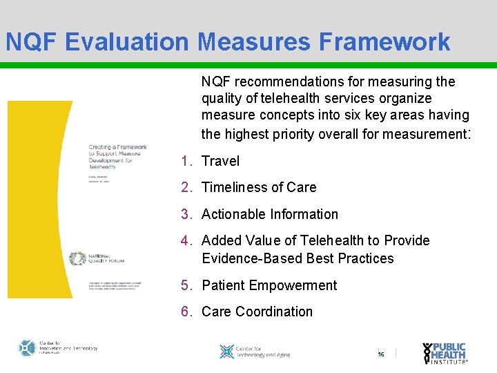 NQF Evaluation Measures Framework Peer to Peer NQF recommendations for measuring the quality of