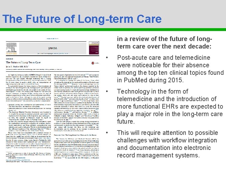 The Future of Long-term Care in a review of the future of longterm care