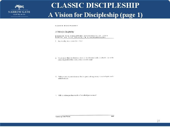 CLASSIC DISCIPLESHIP A Vision for Discipleship (page 1) 27 