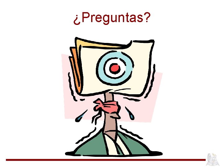 ¿Preguntas? 