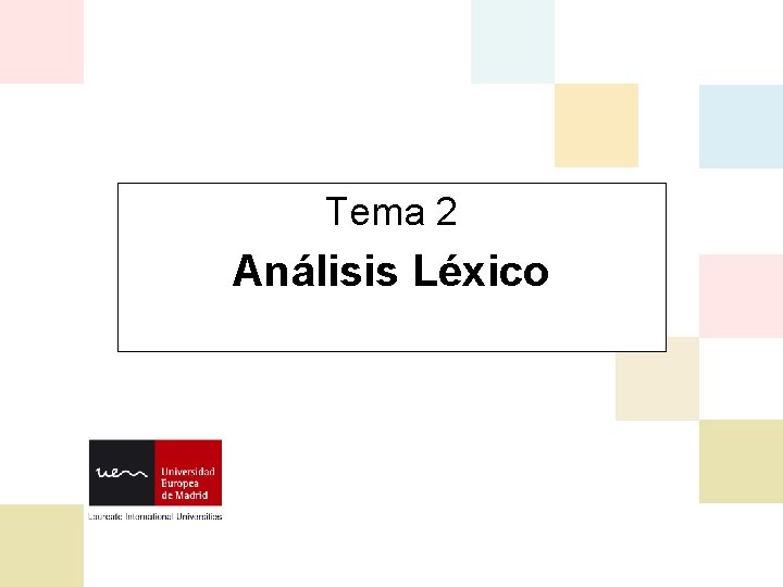 Tema 2 Análisis Léxico 