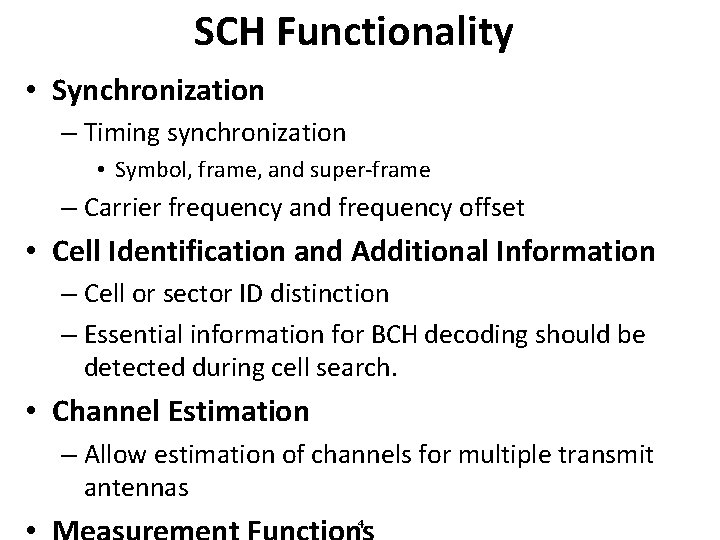 Hierarchy on IEEE 802 16 m Synchronization Channel