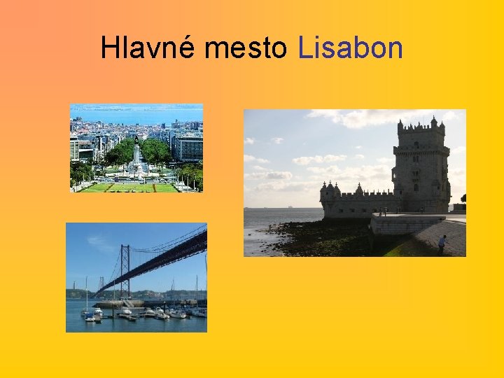 Hlavné mesto Lisabon 