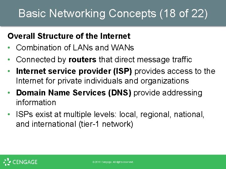 Basic Networking Concepts (18 of 22) Overall Structure of the Internet • Combination of