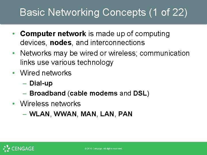 Basic Networking Concepts (1 of 22) • Computer network is made up of computing