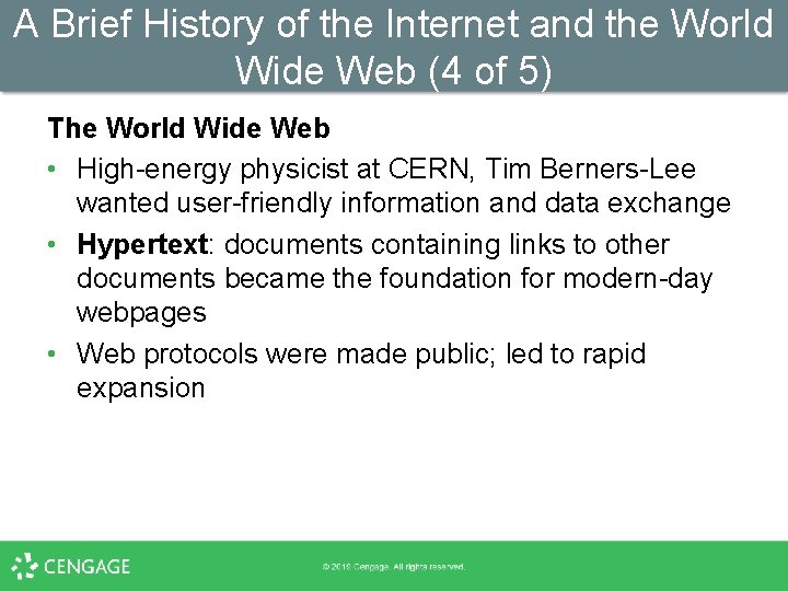 A Brief History of the Internet and the World Wide Web (4 of 5)