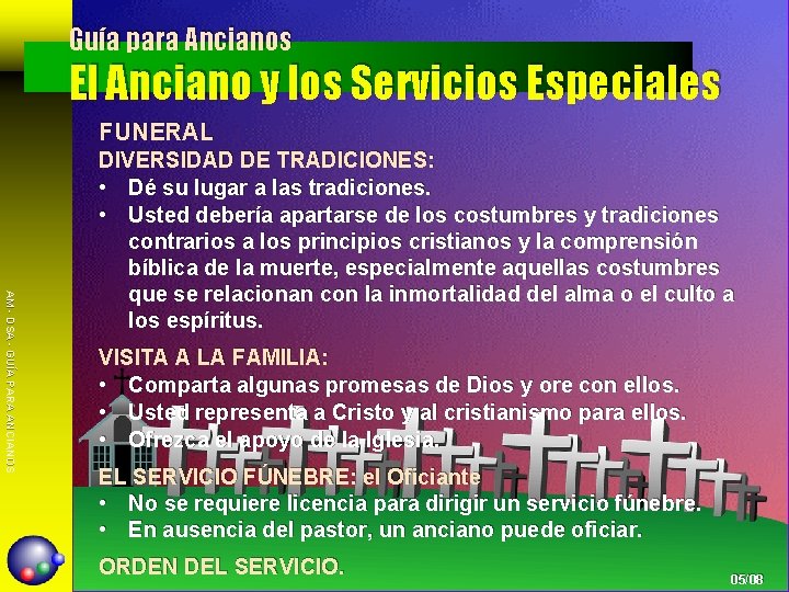 Guía para Ancianos El Anciano y los Servicios Especiales FUNERAL AM - DSA -