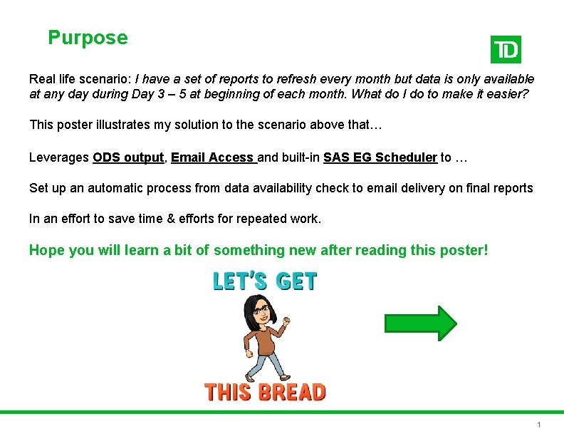 Purpose Real life scenario: I have a set of reports to refresh every month Purpose Real life scenario: I have a set of reports to refresh every month