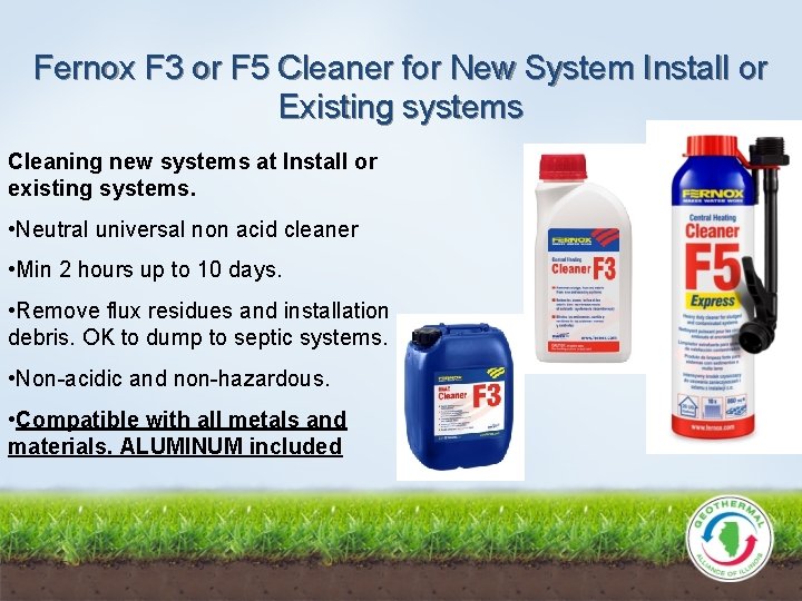 Fernox F 3 or F 5 Cleaner for New System Install or Existing systems