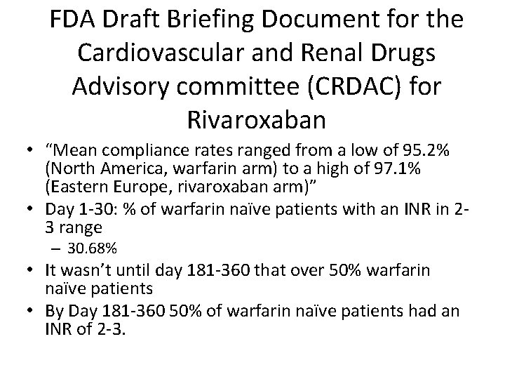 FDA Draft Briefing Document for the Cardiovascular and Renal Drugs Advisory committee (CRDAC) for