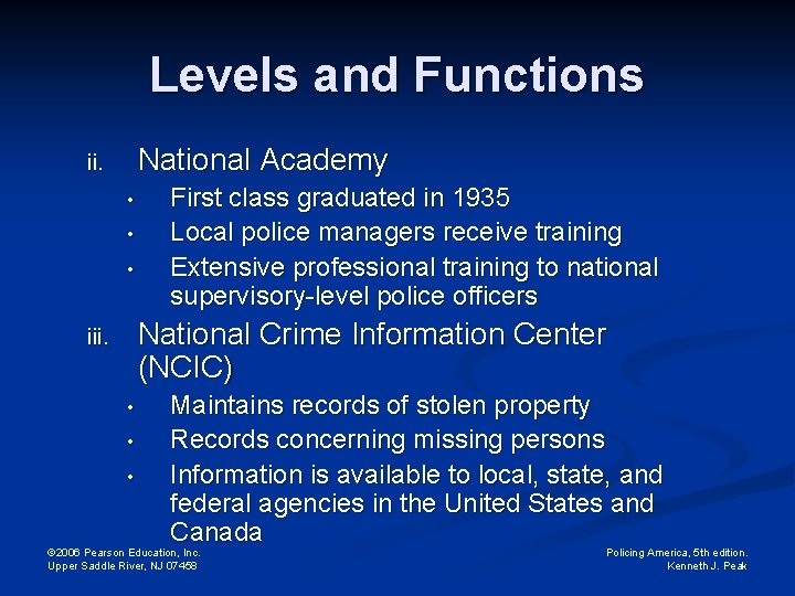 Levels and Functions National Academy ii. • • • First class graduated in 1935