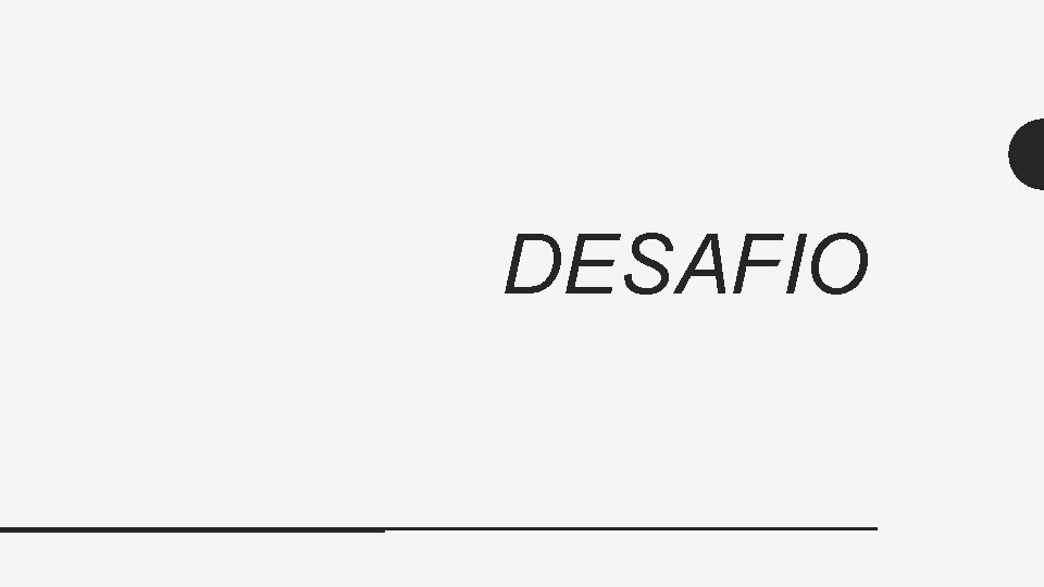 DESAFIO 