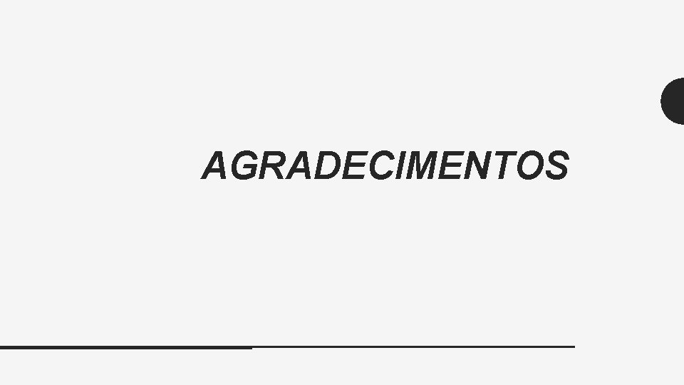 AGRADECIMENTOS 