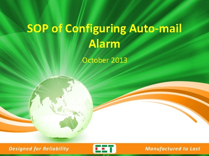 SOP of Configuring Auto-mail Alarm October 2013 