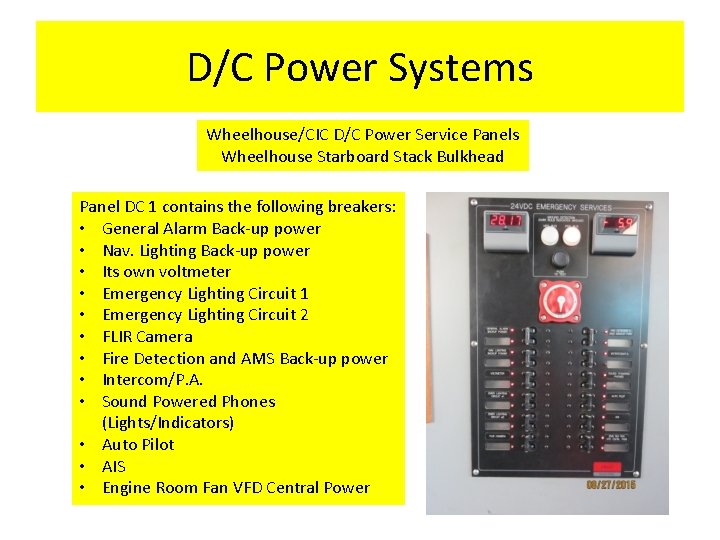 D/C Power Systems Wheelhouse/CIC D/C Power Service Panels Wheelhouse Starboard Stack Bulkhead Panel DC