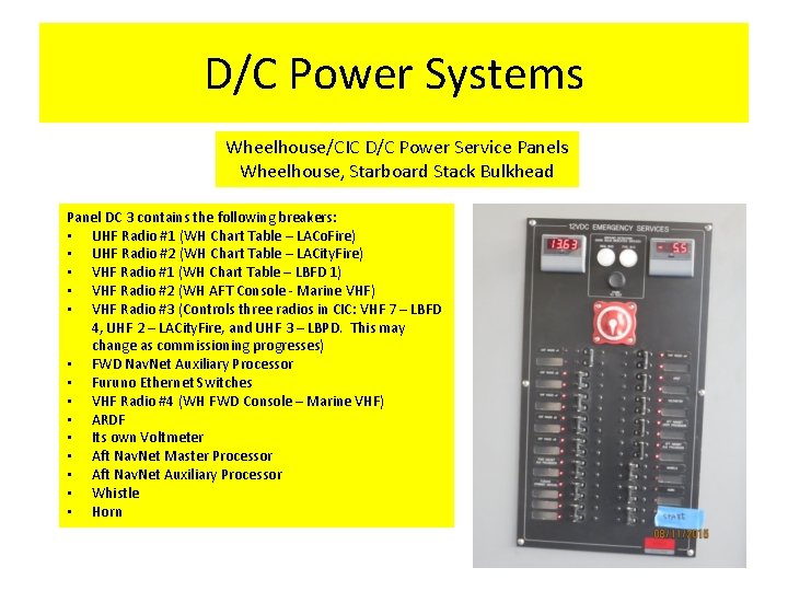 D/C Power Systems Wheelhouse/CIC D/C Power Service Panels Wheelhouse, Starboard Stack Bulkhead Panel DC